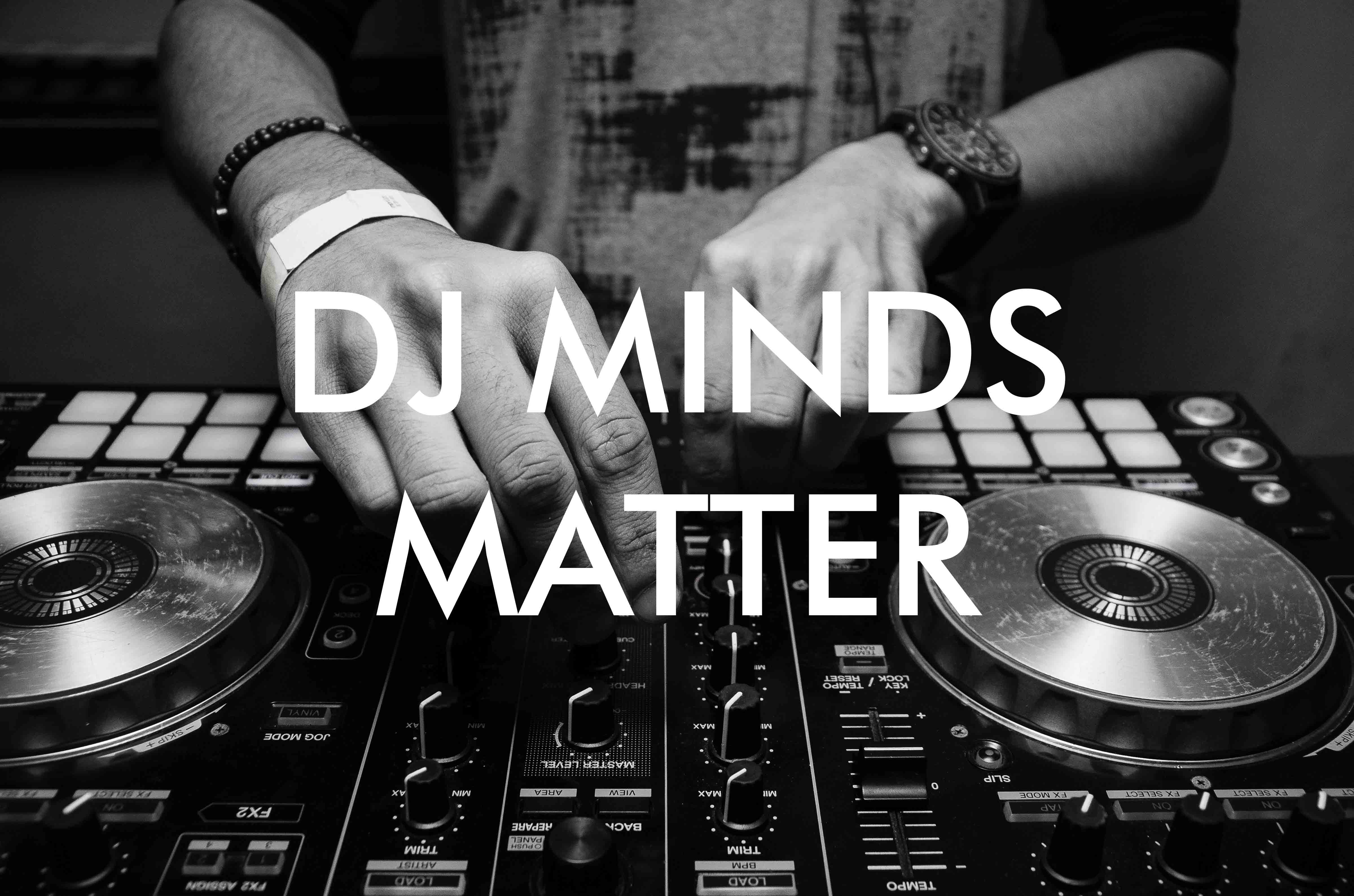 DJ Minds Matter Print Feature