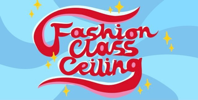 Logo Graphic "Fashion Class Ceiling" in red script with blue background and yellow star details
